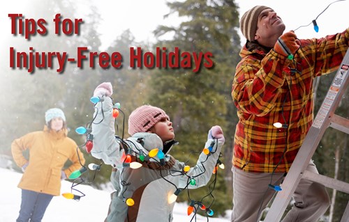 Tips for Injury-Free Holidays