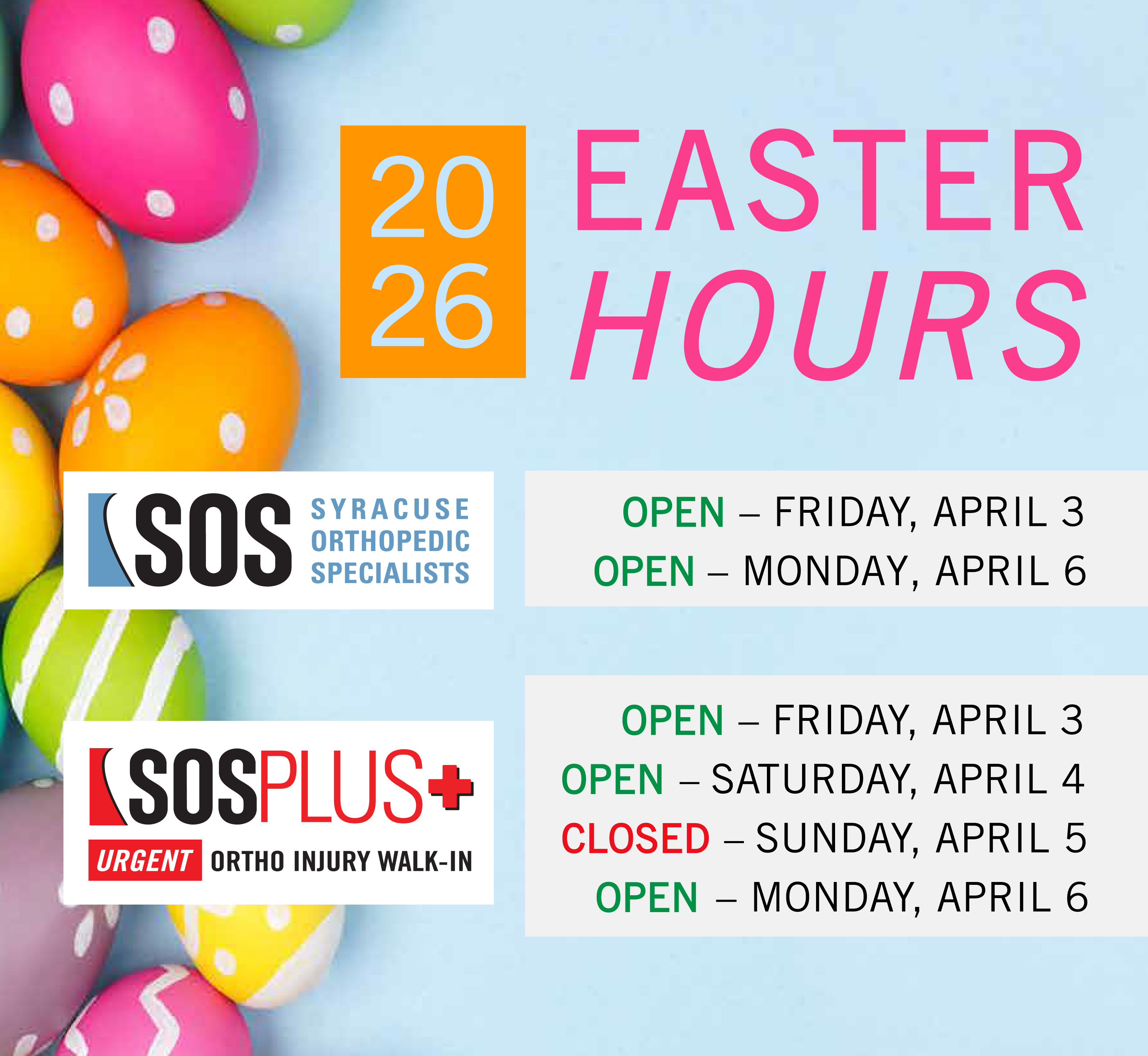 2026 SOS & SOS PLUS Easter Weekend Hours