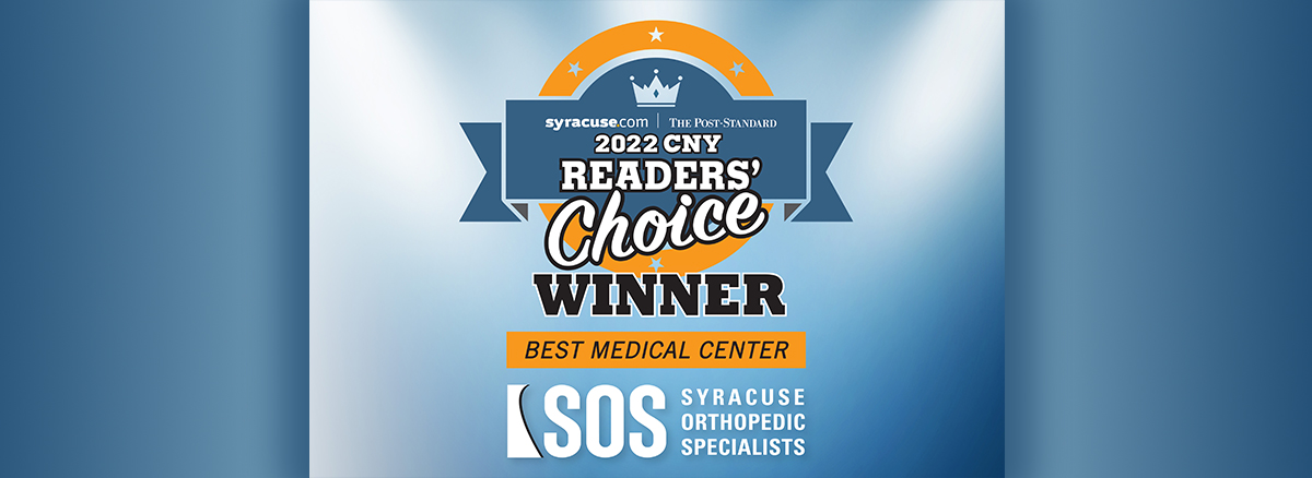 2022 readers choice winner best medical center near syracuse ny from syracuse orthopedic specialists