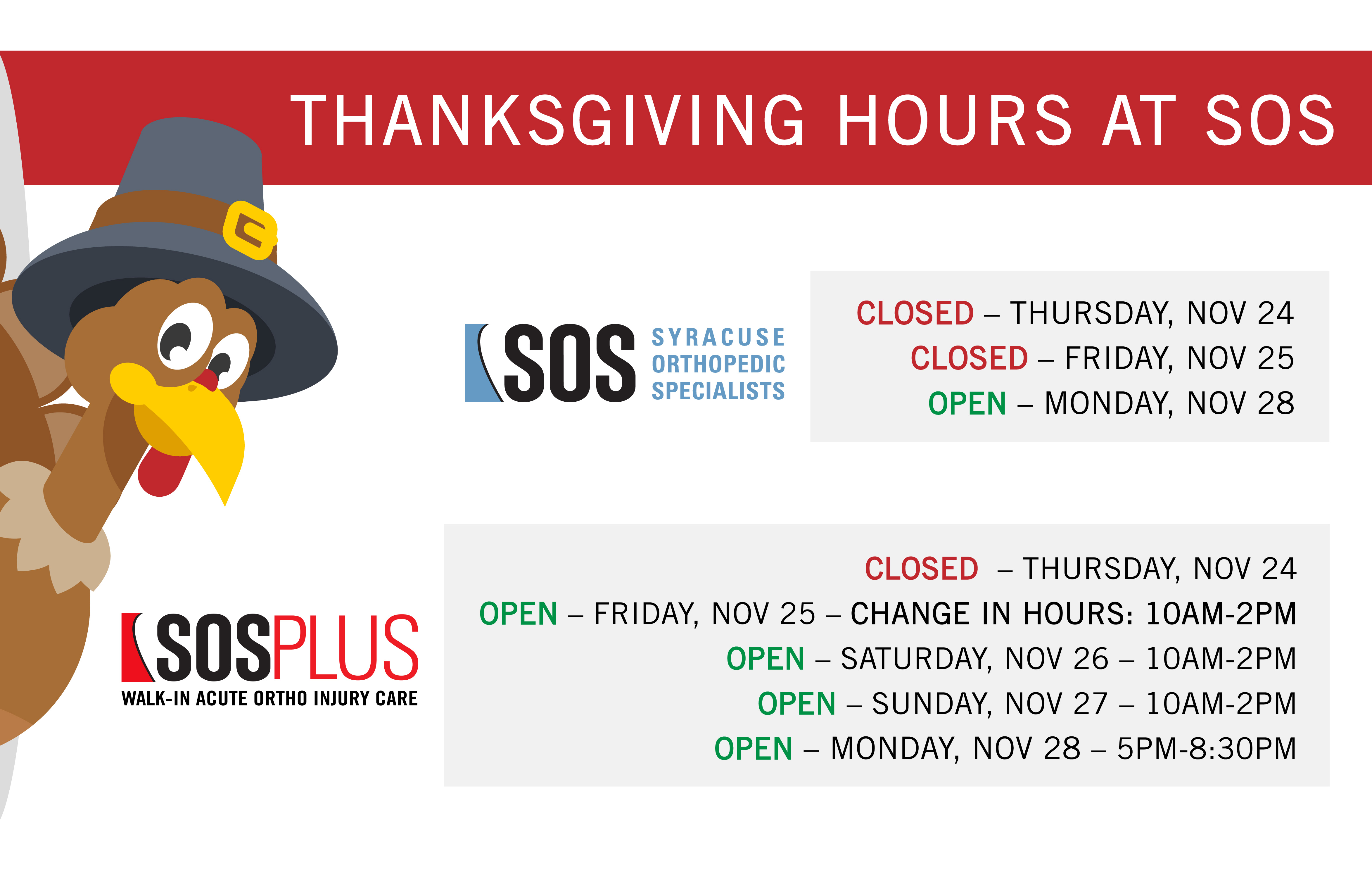 2022 SOS and SOS PLUS Thanksgiving Weekend Hours