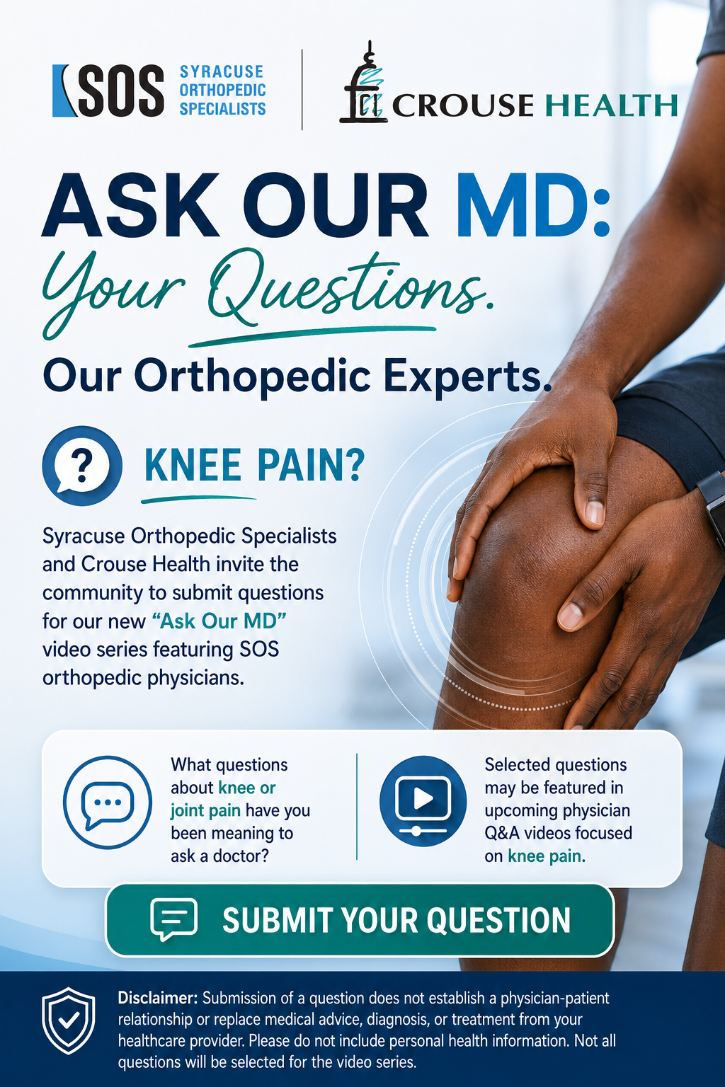 ASK OUR MD: Your Questions. Our Orthopedic Experts. Knee Pain.