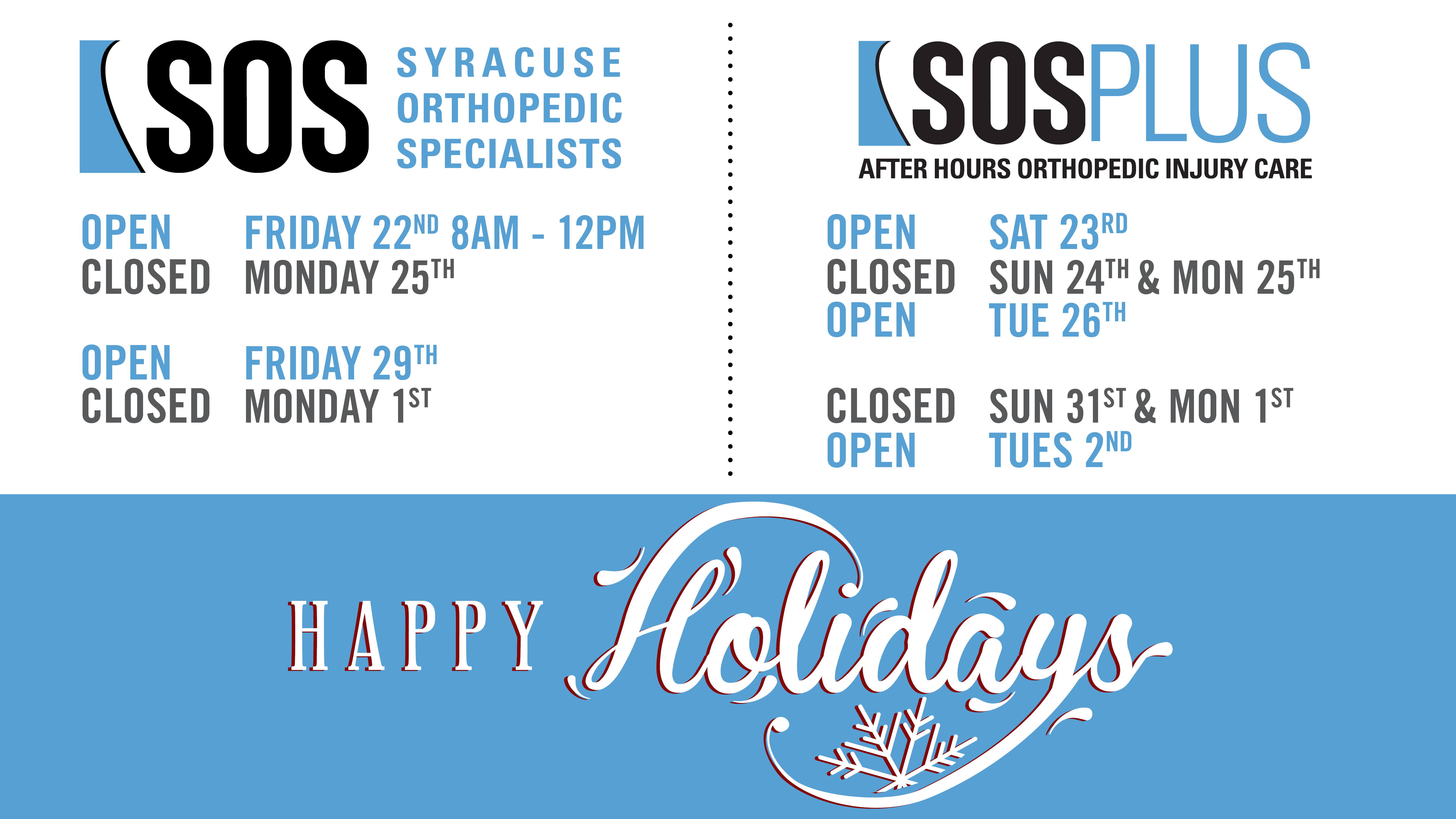 2017 SOS and SOS PLUS Holiday Hours
