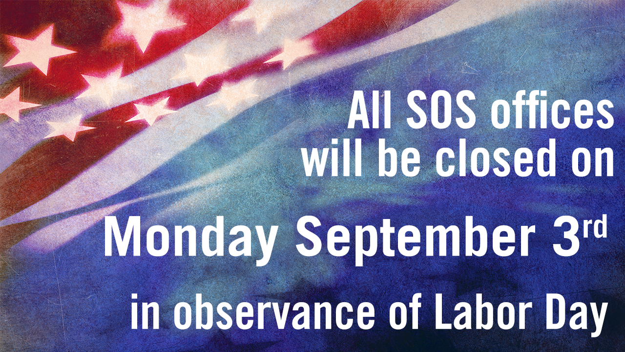 2018 Labor Day Hours at SOS